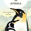 De Pinguins In Afrika Esther Van Der Ham