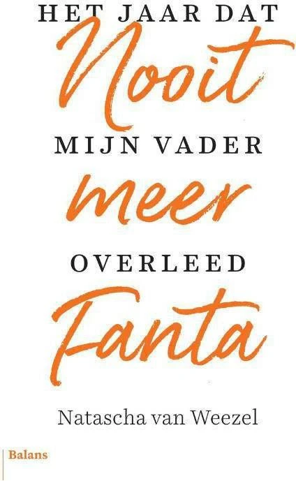 Nooit Meer Fanta Natascha Van Weezel