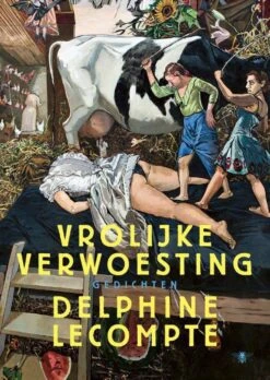 Vrolijke Verwoesting Delphine Lecompte